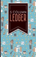 5 Column Ledger: (5 Column Ledgers)