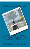 An Unofficial Rules of Survival Game Guide (Android Edition)