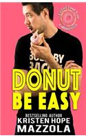 Donut Be Easy