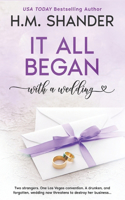 It All Began with a Wedding