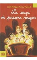 La soupe de poissons rouges