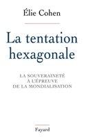 La Tentation hexagonale
