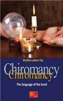 Chiromancy - The language of the hand