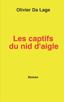 Les captifs du nid d'Aigle