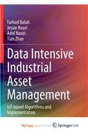 Data Intensive Industrial Asset Management