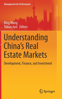 Understanding China's Real Estate Markets