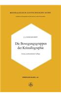Die Bewegungsgruppen der Kristallographie