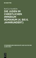 Juden im christlichen Imperium Romanum (4. bis 6. Jahhrundert)