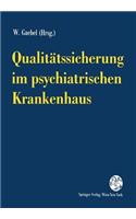 Qualitätssicherung im psychiatrischen Krankenhaus