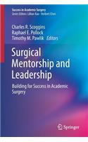 Surgical Mentorship and Leadership