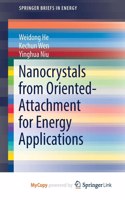 Nanocrystals from Oriented-Attachment for Energy Applications