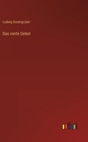 Das vierte Gebot