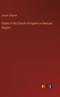 Claims of the Church of England on National Support