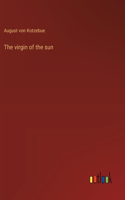 virgin of the sun