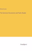 The Dominion Elocutionist and Public Reader