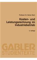 Kosten- Und Leistungsrechnung Im Industriebetrieb