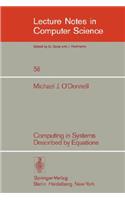 Computing in Systems Described by Equations