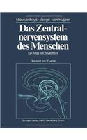Das Zentralnervensystem Des Menschen: Ein Atlas Mit Begleittext