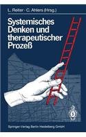 Systemisches Denken Und Therapeutischer Prozeß