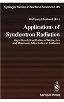 Applications of Synchrotron Radiation