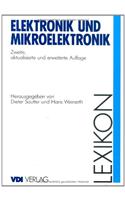 Lexikon Elektronik Und Mikroelektronik: (VDI-Buch)