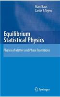 Equilibrium Statistical Physics