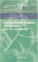 Grundrechtliche Probleme der Allokation von CO2-Zertifikaten