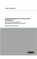 Qualitätsmanagement im konfessionellen Krankenhaus