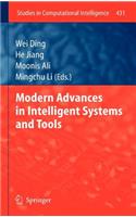 Modern Advances in Intelligent Systems and Tools