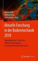 Aktuelle Forschung in Der Bodenmechanik 2018