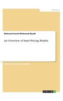 An Overview of Asset Pricing Models
