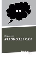 As Long as I Can