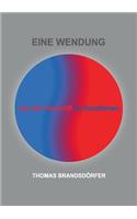 Eine Wendung: Von der Vernunft zu Emotionen(German)