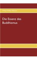 Essenz des Buddhismus