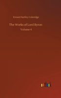 Works of Lord Byron: Volume 4