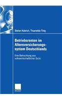 Betriebsrenten im Altersversicherungssystem Deutschlands
