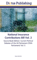 National Insurance Contributions Bill Vol. 2