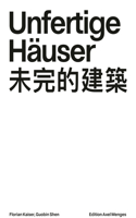 Unfertige Häuser