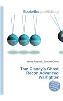 Tom Clancy's Ghost Recon Advanced Warfighter