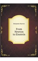 From Newton to Einstein