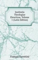 Institutio Theologiae Elencticae