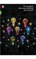 29 Conceptos Clave Para Disfrutar La Ciencia