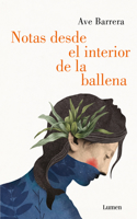 Notas desde el interior de una ballena / Notes from Inside a Whale