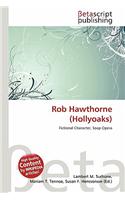 Rob Hawthorne (Hollyoaks): (English)