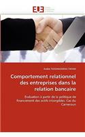 Comportement Relationnel Des Entreprises Dans La Relation Bancaire