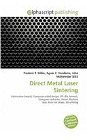 Direct Metal Laser Sintering