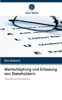 Wertschöpfung und Erfassung von Stakeholdern