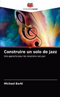 Construire un solo de jazz