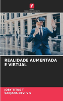 Realidade Aumentada E Virtual