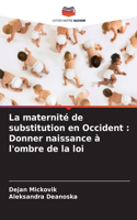 La maternité de substitution en Occident